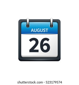 August 26. Calendar icon.Vector illustration,flat style.Month and date.Sunday,Monday,Tuesday,Wednesday,Thursday,Friday,Saturday.Week,weekend,red letter day. 2017,2018 year.Holidays.