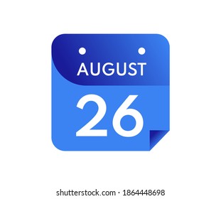 August 26 Date on a Single Day Calendar in Flat Style, 26 August calendar icon