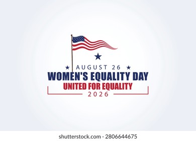 August 26 Womens Equality Day and the Legacy of the Suffrage Movement