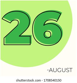 August 26th Modern calendar isolated on white background. Vector illustration. Green colors 