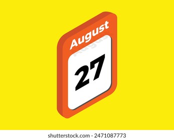 August 27- Calendar day icon vector illustration. Calendar days sign in Isometric style.