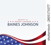 August 27th A Tribute to LBJ Impact and Legacy