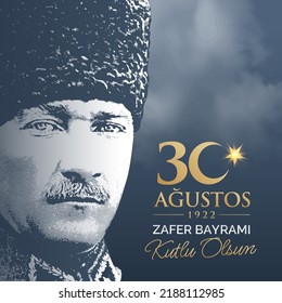 August 30, Turkish national holiday celebration vector illustration. 30 Agustos Zafer Bayrami Kutlu Olsun. English: Happy August 30 Victory Day. Greeting card template.