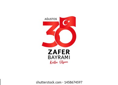 August 30, Victory Day celebration banner design. Zafer Bayrami translation: Happy Victory Day, Republic of Turkey. Turkish language  vector lettering for design elements