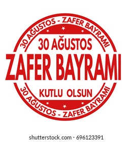 August 30  Victory Day (the national holiday of the Republic of Turkey) sign or stamp on white background, vector illustration