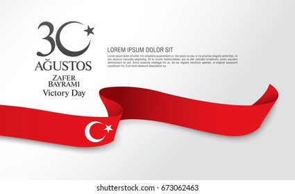 August 30 Victory Day. Translation Turkish inscriptions: August 30 Victory Day