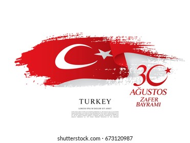 August 30 Victory Day. Translation Turkish inscriptions: August 30 Victory Day