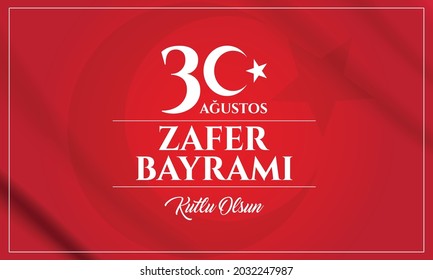 August 30 Sieg und Unabhängigkeit Tag feiern Vektor. 30 agustos zafer bayrami kutlu olsun
