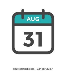 August 31 Calendar Day or Calender Date for Deadline or Appointment