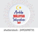 August 31 – Malaysian Independence Day: Honoring the Past, Celebrating the Future