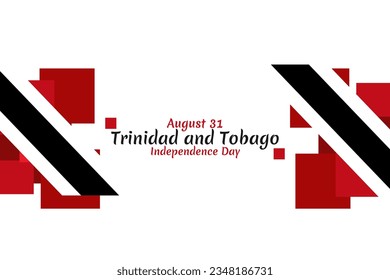 August 31, Trinidad and Tobago Independence day vector illustration. Suitable for greeting card, poster and banner.