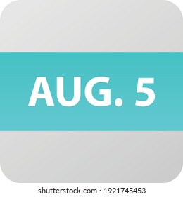 August 5th date icon, single day vector illustration modern flat style. Calendar element for web design, schedule, planner, organizer. 
