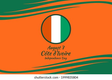 August 7, Independence day of Côte d'Ivoire vector illustration. Suitable for greeting card, poster and banner.