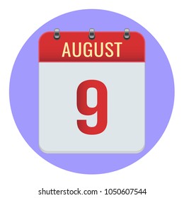 August 9. Vector flat daily calendar icon. Date and time, day, month 2018. Holiday. Season.