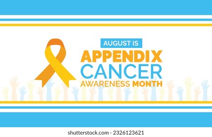 August is Appendix Cancer Awareness Month background template. Holiday concept. background, banner, card, and poster design template with text inscription and standard color. vector illustration.