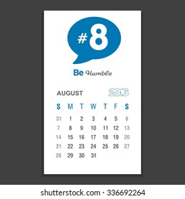 August Calendar 2016 Vector Design Template. Week Starts Sunday. vector illustration