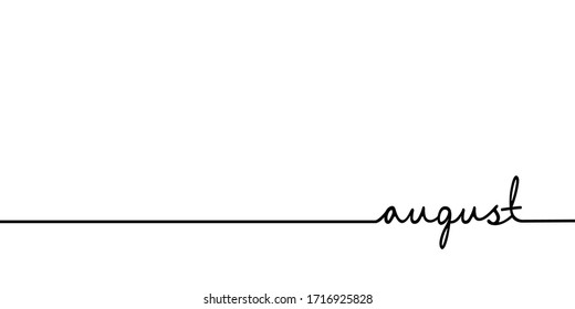 August - continuous one black line with word. Minimalistic drawing of phrase illustration