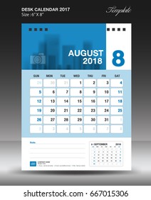 August Desk calendar 2018 year Layout template vector, Size 6x8 inch vertical, Week start on Monday