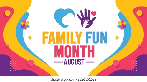 August is Family Fun Month background template. Holiday concept. background, banner, card, and poster design template with text inscription and standard color. vector illustration.