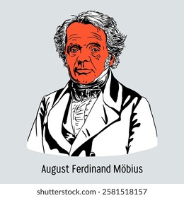 August Ferdinand Möbius was a German mathematician, mechanic and theoretical astronomer. Hand drawn vector illustration