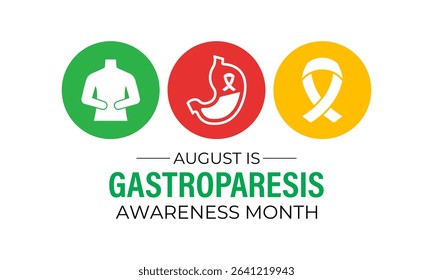August is Gastroparesis Awareness Month Support, Educate  Empower for Digestive Health. A concept for healthcare and medicine. Creating for web banner, cards, prints, social media, poster background.
