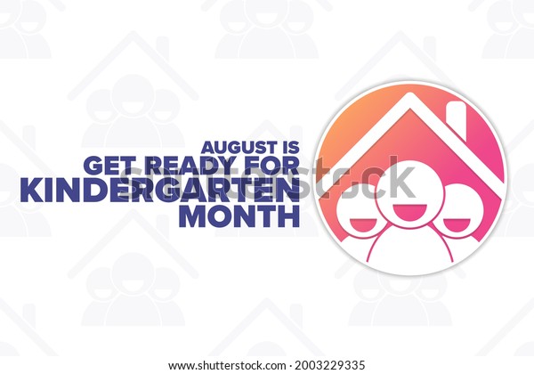 August Get Ready Kindergarten Month Holiday Stock Vector Royalty Free