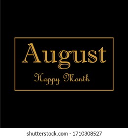 august happy month typography font design. august vector typography illustration for greeting card, calendar, magazine 