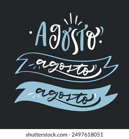 August lettering in brazilian portuguese. Modern hand Lettering. vector.