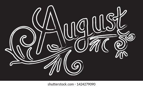 August lettering chalk vector illustration. Concept for banner, web design, menu ,logo