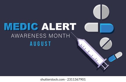August is Medic Alert awareness month. background, banner, card, poster, template. Vector illustration. - Powered by Shutterstock - Get 15% off with code: PIKWIZARD15