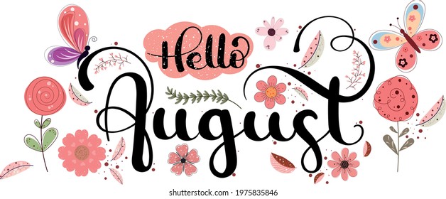 August month vector with autumn flowers, butterfly and leaves. Decoration text floral. Hand drawn lettering. Illustration August