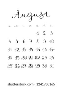 August. Monthly calendar for 2019 year. Handwritten modern calligraphy. Elegant, cute and stylish. Week starts on Sunday. Perfect for planners, calendars, organizers.