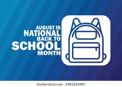 August is National Back to School Month. Vector illustration. Suitable for greeting card, mobile wallpaper 