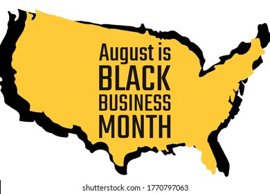 August is National Black Business Month. Holiday concept. Template for background, banner, card, poster with text inscription. Vector EPS10 illustration