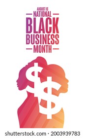 August is National Black Business Month. Holiday concept. Template for background, banner, card, poster with text inscription. Vector EPS10 illustration