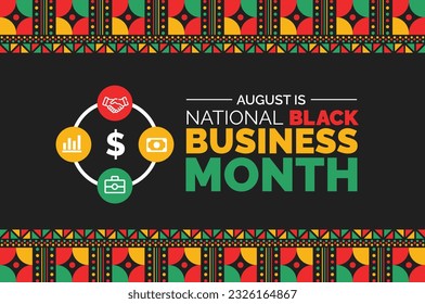 August is National Black Business Month background template. Holiday concept. background, banner, placard, card, and poster design template with ribbon, text inscription and standard color. vector.