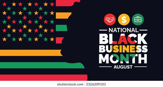 August is National Black Business Month USA flag concept background template. Holiday concept. background, banner, placard, card, and poster design template with ribbon, text inscription. 