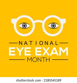 August is National Eye Exam Month. Holiday concept. Template for background, banner, card, poster .