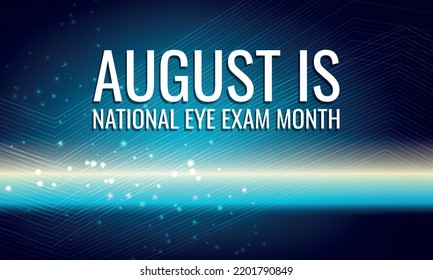 August is National Eye Exam Month. Design suitable for greeting card poster and banner