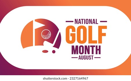 August is National Golf Month background template. Holiday concept. background, banner, placard, card, and poster design template with text inscription and standard color. vector illustration.