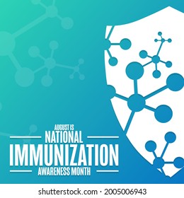 August is National Immunization Awareness Month. Holiday concept. Template for background, banner, card, poster with text inscription. Vector EPS10 illustration