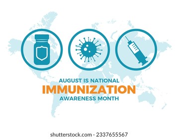 August is National Immunization Awareness Month vector illustration. Vaccine bottle, syringe, virus round icon set vector. Important day