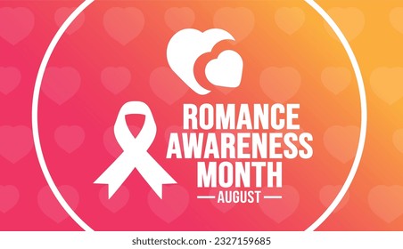 August is Romance Awareness Month background template. Holiday concept. background, banner, placard, card, and poster design template with ribbon, text inscription and standard color.