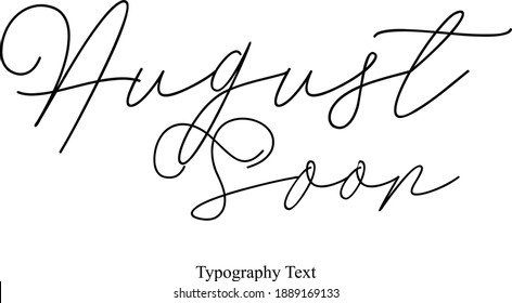 August Soon Typescript Calligraphy Black Color Text On White Background