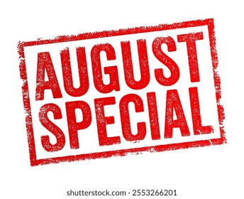 August Special - a special offer, promotion, or event that takes place during the month of August, text concept stamp