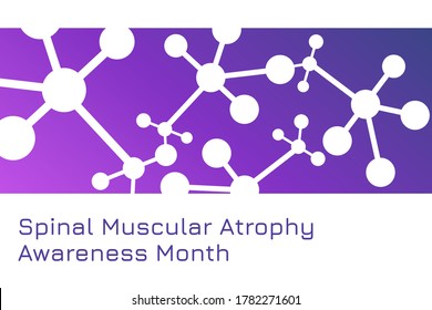 August is Spinal Muscular Atrophy Awareness Month concept. Template for background, banner, card, poster with text inscription. Vector EPS10 illustration