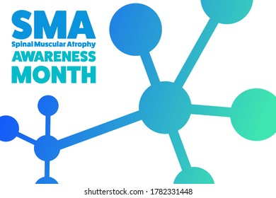 August is Spinal Muscular Atrophy Awareness Month concept. Template for background, banner, card, poster with text inscription. Vector EPS10 illustration