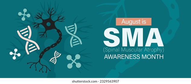 August is Spinal Muscular Atrophy Awareness Month. Vector banner poster. SMA awareness flat design.