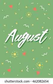"August" summer print. Holidays poster. Greeting vector illustration.