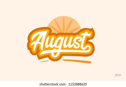 august word with orange color suitable for card icon or typography logo design